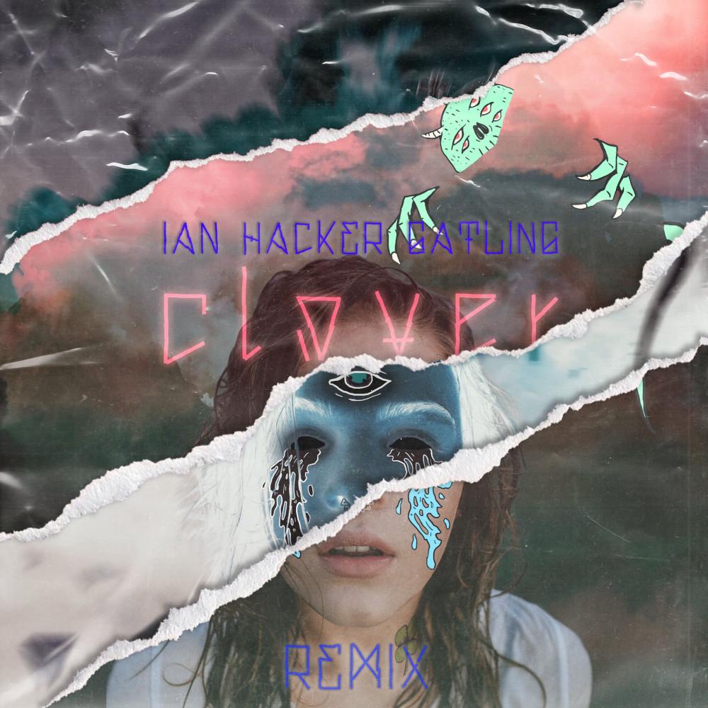 DropWolf - Clover (Ian Hacker Gatling Remix)